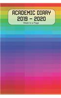 Academic Diary 2019 - 2020 Week to a Page: Academic diary for the Student or Teacher/Lecturer/Tutor with added extras in Diary - Rainbow Plaid Cover