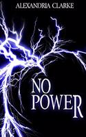 No Power: (14 Emp Survival in a Powerless World)