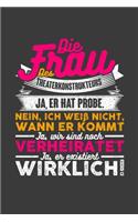 Die Frau des Theaterkonstrukteurs