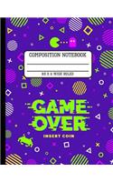 Composition Notebook Wide Ruled: Neon 80s Game Over Trendy Back to School Writing Book for Students and Teachers in 8.5 x 11 Inches