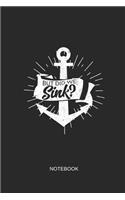 But Did We Sink Notebook