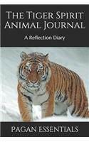 The Tiger Spirit Animal Journal