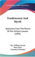Frankincense And Myrrh