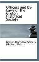 Officers and By-Laws of the Groton Historical Society