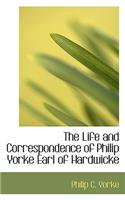 The Life and Correspondence of Philip Yorke Earl of Hardwicke