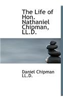 The Life of Hon. Nathaniel Chipman, LL.D.