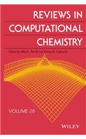 Reviews in Computational Chemistry, Volume 28