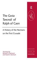 The Gesta Tancredi of Ralph of Caen