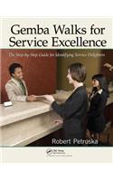 Gemba Walks for Service Excellence