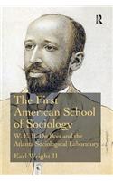 The First American School of Sociology