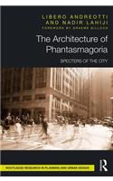 Architecture of Phantasmagoria