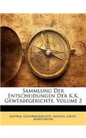 Sammlung Der Entscheidungen Der K.K. Gewerbegerichte, Volume 2