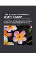 Landforms of Mohave County, Arizona: Grand Canyon, Colorado River, Lower Colorado River Valley, Hualapai Mountains, Mohave Valley(English)