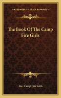 Book Of The Camp Fire Girls