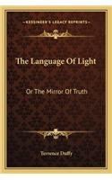 The Language Of Light