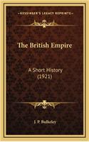 The British Empire: A Short History (1921)