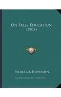 On False Education (1905)