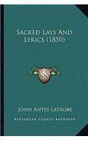 Sacred Lays And Lyrics (1850)