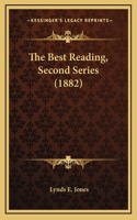 The Best Reading, Second Series (1882)
