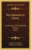 Englishman In Kansas