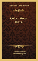 Golden Words (1863)