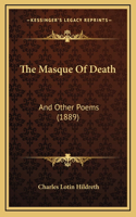 The Masque Of Death
