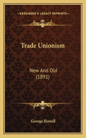 Trade Unionism