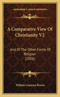 A Comparative View Of Christianity V2