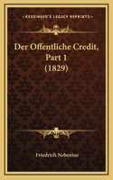 Der Offentliche Credit, Part 1 (1829)