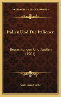 Italien Und Die Italiener
