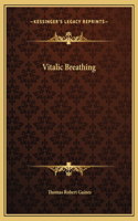 Vitalic Breathing