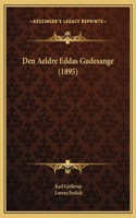 Den Aeldre Eddas Gudesange (1895)