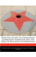 Webster's Guide to Communism