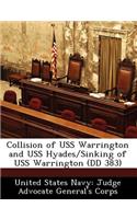 Collision of USS Warrington and USS Hyades/Sinking of USS Warrington (DD 383)