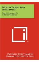 World Trade and Investment
