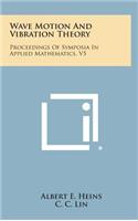 Wave Motion and Vibration Theory