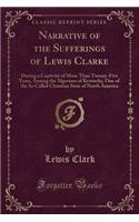 Narrative of the Sufferings of Lewis Clarke