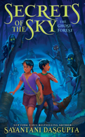 Ghost Forest (Secrets of the Sky, Book Three)
