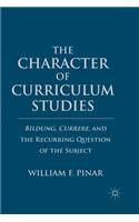 Character of Curriculum Studies