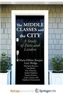 The Middle Classes and the City