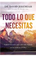 Todo lo que necesitas: 8 pasos esenciales para una vida confiada en las promesas de Dios