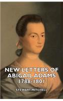 New Letters of Abigail Adams 1788-1801