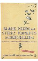 Blank Minds and Sticky Moments in Counselling
