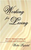 Working for Living