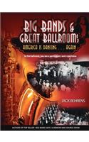 Big Bands and Great Ballrooms