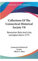 Collections Of The Connecticut Historical Society V8