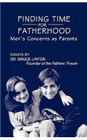Finding Time For Fatherhood