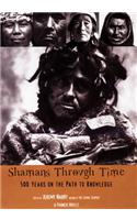Shamans Through Time
