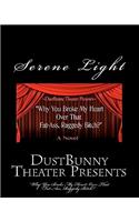 Dustbunny Theater Presents
