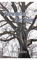 Remember the Rain